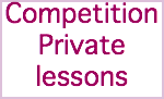 Competition Private lessons